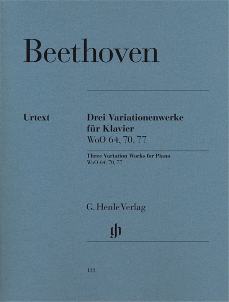 3 Variationenwerke WoO 70, 64, 77